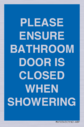 please-ensure-bathroom-door-is-closed-when-showering~
